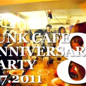 JUNK CAFE 8 ANNIVERSARY