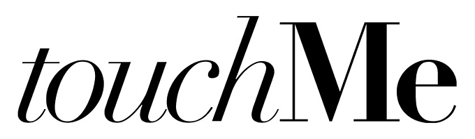 「touchMe」 「touchMe」