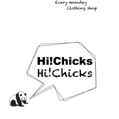 「Hi! chicks」OPEN at IRO